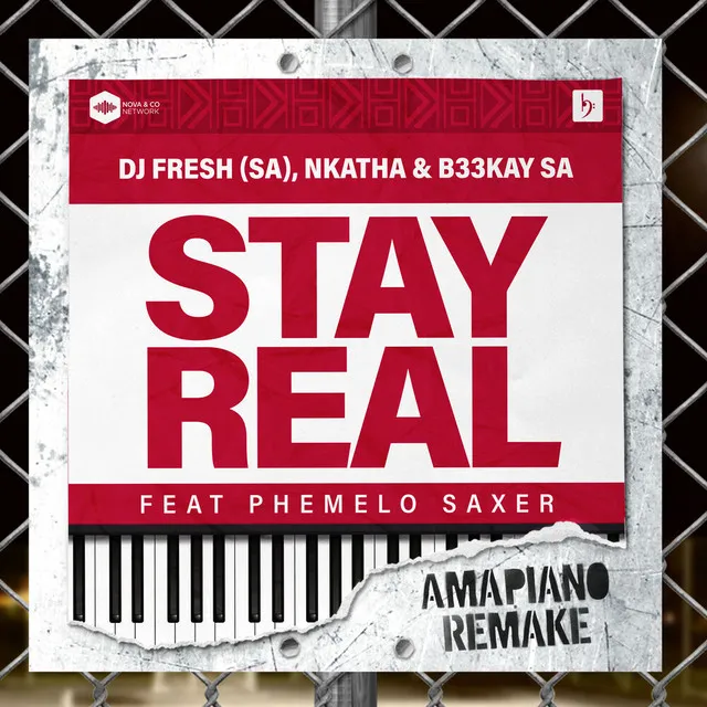 Stay Real (Amapiano Remake)