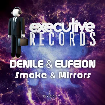 Smoke & Mirrors by Denile