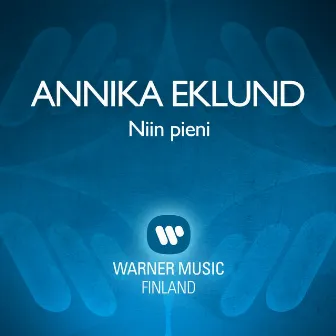 Niin pieni by Annika Eklund