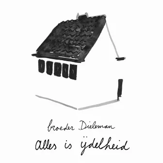 Alles is IJdelheid by broeder Dieleman