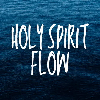 Holy Spirit Flow by GZeal