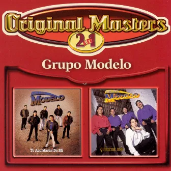 Te Acordorás De Mí/Quiéreme Más by Grupo Modelo