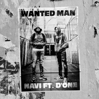 Wanted Man by D'One