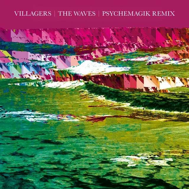 The Waves - Psychemagik Remix