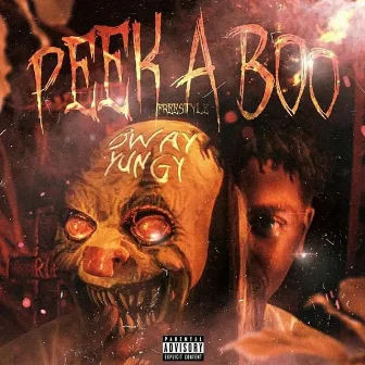 Peek A Boo Freestyle by Bway Yungy