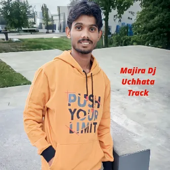 Majira DJ Uchhata Track by LK meena tonk