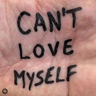 Can't Love Myself (feat. Mishaal & LPW) by LPW