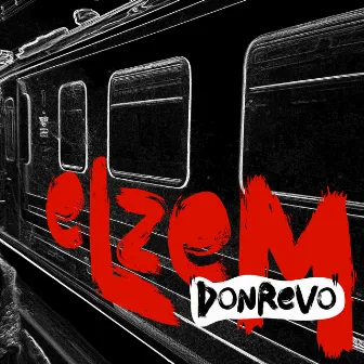 Elzem by Don Revo