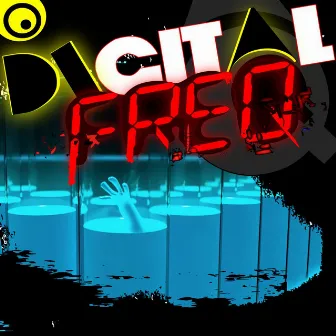 Digital Freq - Digital Freq by Digital Freq