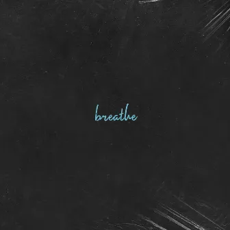 Breathe (Instrumental) by Eric Haley