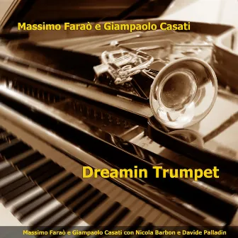 Dreamin Trumpet by Giampaolo Casati