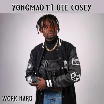 Work Hard by Yongmad