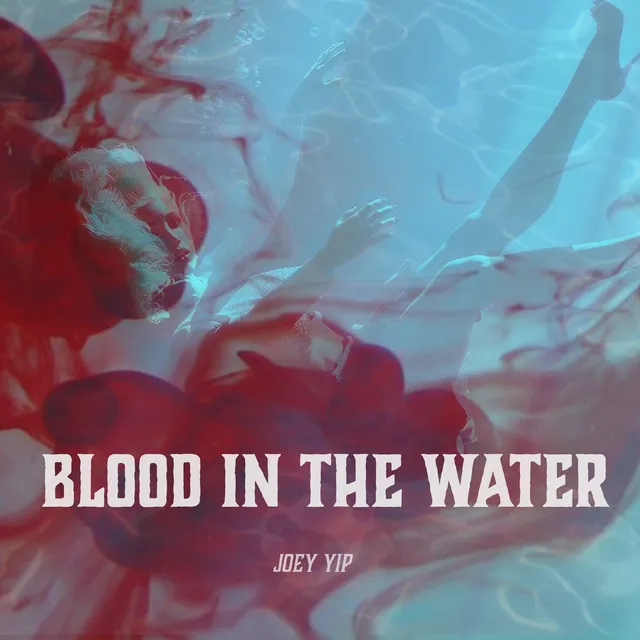 Blood In The Water