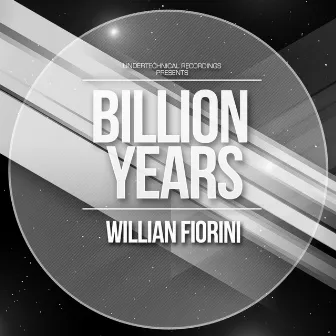 Billion Years by Willian Fiorini