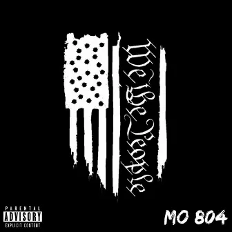 We the People by Mo 804