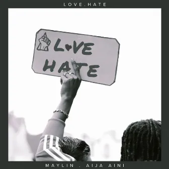 Love Hate by AIJA AINI