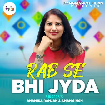 Rab Se Bhi Jyada (Hindi Song) by Aman Singh