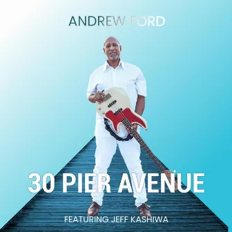 30 Pier Avenue by Andrew Ford