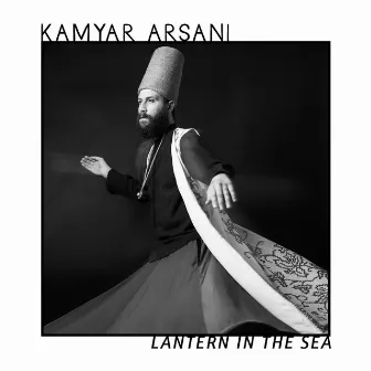 Lantern in the Sea by Kamyar Arsani