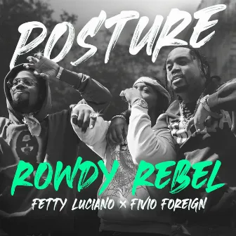 Posture (feat. Fetty Luciano & Fivio Foreign) by Fetty Luciano