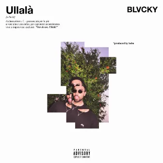 Ullalà by BLVCKY