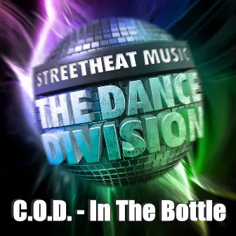 In The Bottle by C.O.D.