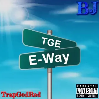 E-Way by Trap God Reddy Red