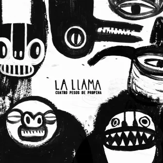 La Llama by Cuatro Pesos de Propina