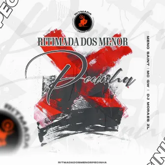 Ritimada dos Menor Pecinha by DJ Moraes ZL