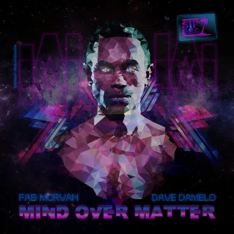 Mind Over Matter (2015) by Fab Morvan