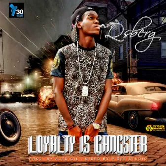 Loyalty Is Gangster by Qsberg