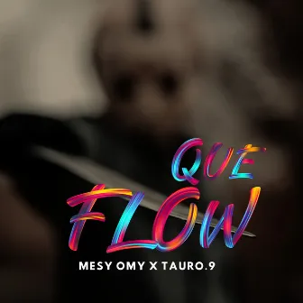 Que Flow by Mesy Omy