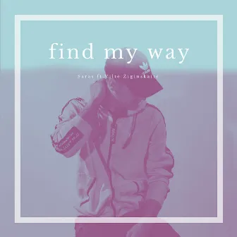 Find My Way by Saras