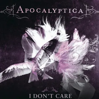 I Don't Care by Apocalyptica