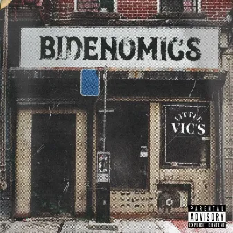 Bidenomics by Little Vic