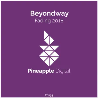 Fading 2018 by Beyondway