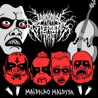 Maldição Maldita by Asteroides Trio