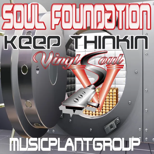 Keep Thinkin - Soul Foundation Remix