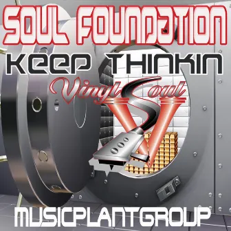 Keep Thinkin by Soulfoundation