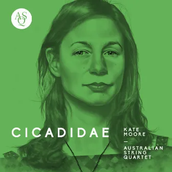 Kate Moore: Cicadidae by Kate Moore