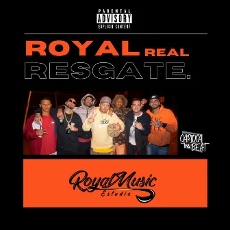 Royal, Real Resgate by Jeff´RS