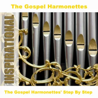 The Gospel Harmonettes' Step By Step by The Gospel Harmonettes