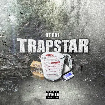 Trapstar by Rt Raz