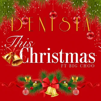 This Christmas by Denisia