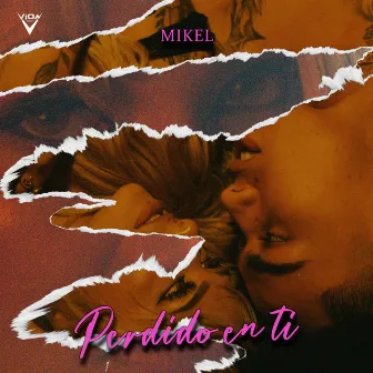 Perdido en ti by Mikel