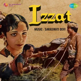 Izzat (Original Motion Picture Soundtrack) by J. S. Kashyap