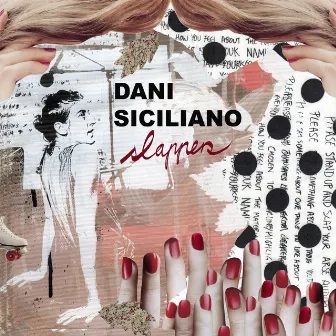 Slappers by Dani Siciliano