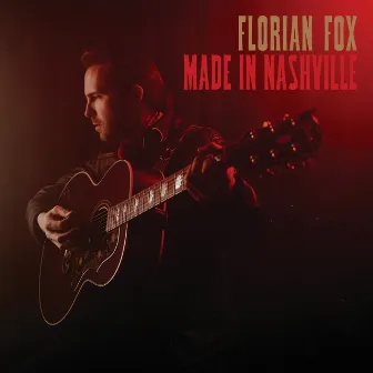 Made in Nashville by Florian Fox