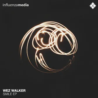 Smile EP by Wez Walker