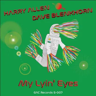 My Lyin' Eyes by Unknown Artist